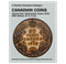 Canadian Coins: Volume 1, Numismatic Issues (2015)